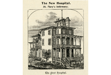 St. Mary's Infirmary the first hospital