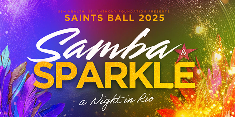 SSM Health St. Anthony Foundation 2025 Saints Ball event logo